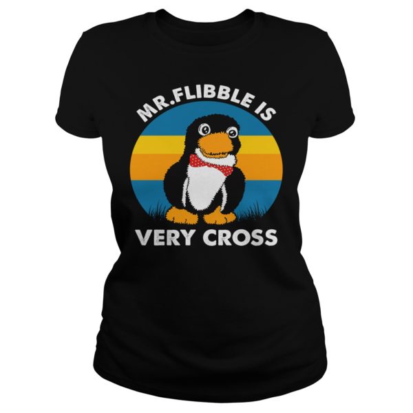 MR FLIBBLE IS VERY CROSS Ladies