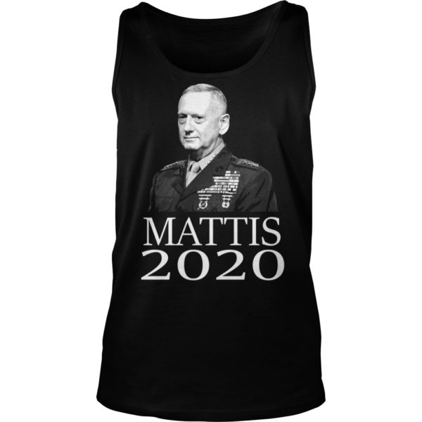 Mattis 2020 President Mattis Military Shirt Tank Top