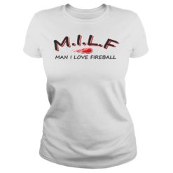 Milf Man I Love Fireball Ladies