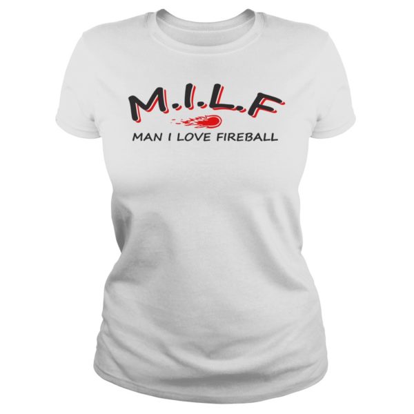 Milf Man I Love Fireball Ladies