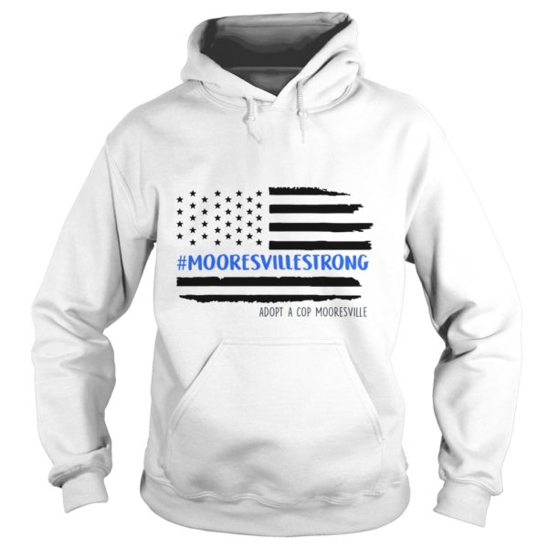 Mooresville Strong Police Adopt A Cop Hoodies