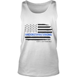 Mooresville Strong Police Adopt A Cop Tank Top