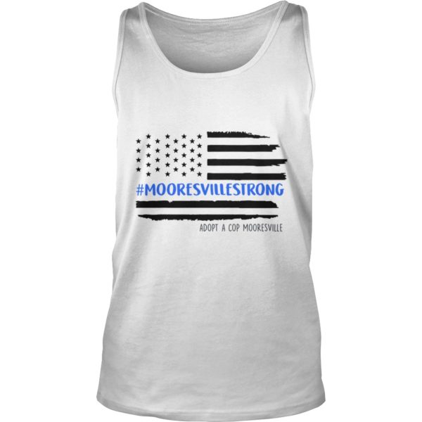 Mooresville Strong Police Adopt A Cop Tank Top