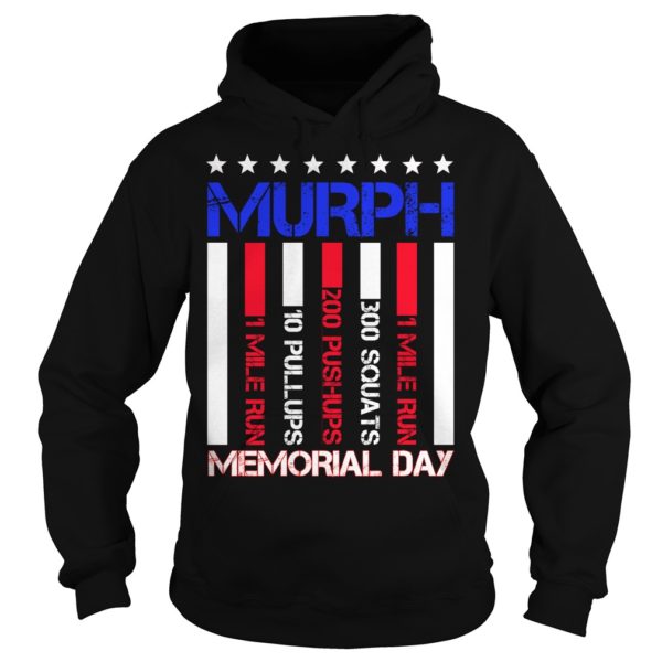 Murph Memorial Day 2019 Hoodies