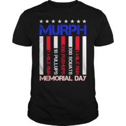 Murph Memorial Day 2019 T - Shirt