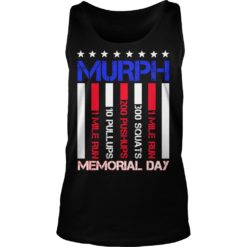 Murph Memorial Day 2019 Tank Top