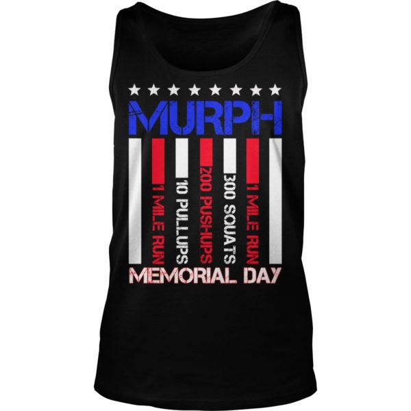 Murph Memorial Day 2019 Tank Top