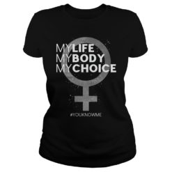 My Life My Body My Choice Women Right Ladies