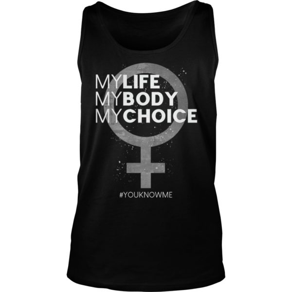 My Life My Body My Choice Women Right Tank Top