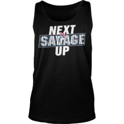 Next Savage Up Shirt Tank Top