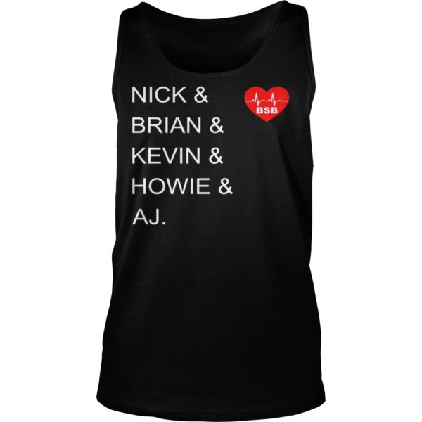 Nick & Brian & Kevin & Howie & Aj We All Love BSB Band Name 90s Music Shirt Tank Top