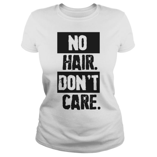No Hair Don't Care Ladies