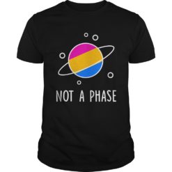 Not A Phase Pan Pride Flag T - Shirt
