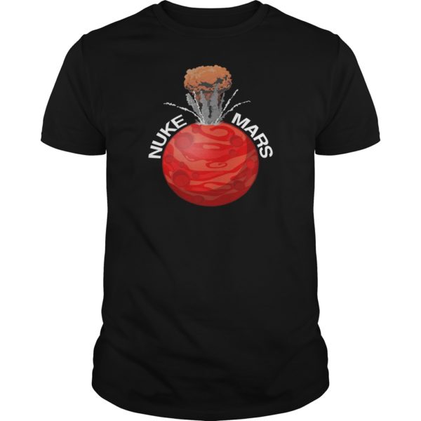 Nuke Mars Shirt