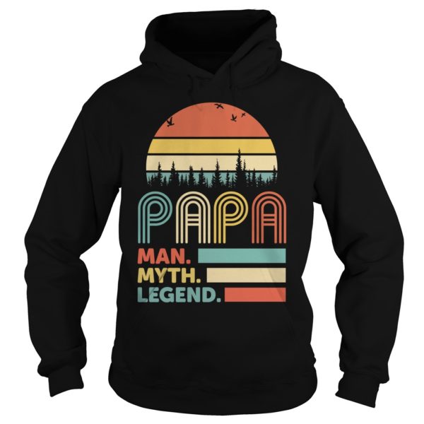 Papa Man Myth Legend Hoodies