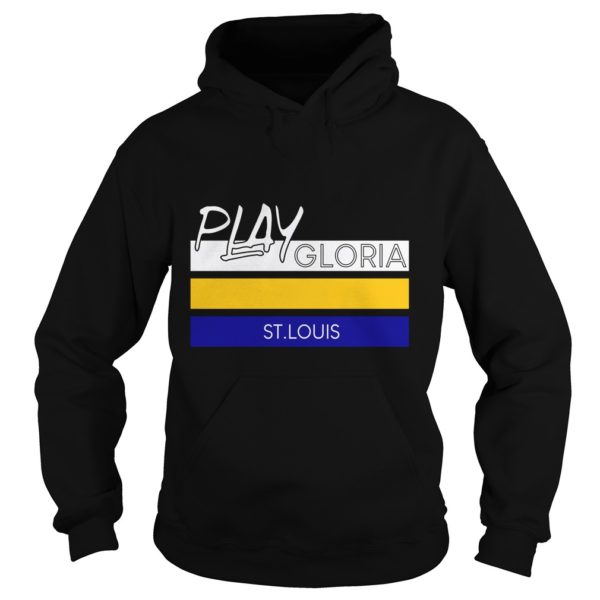 Play Gloria St Louis Hoodies