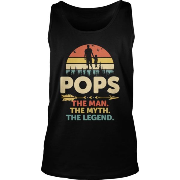 Pop The Man The Myth The Legend Papa Pops Dad Tank Top