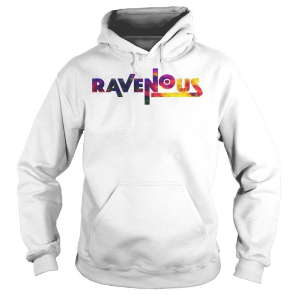 Ravenous Hoodies