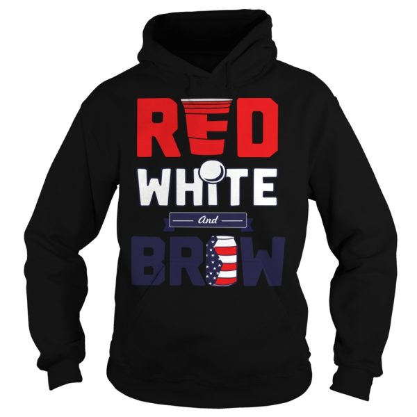 Red White And Brew Shirt Hoodies