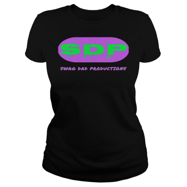 SDP Swag Dad Productions Shirt Ladies