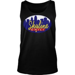 Skyline Chili Shirt Tank Top