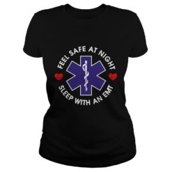 Sleep With An EMT Feel Safe At Night Ladies