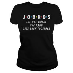 The One Where The Band Gets Back Together Shirt Ladies