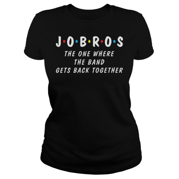 The One Where The Band Gets Back Together Shirt Ladies