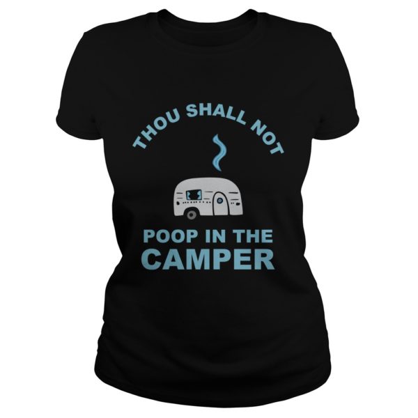 Thou Shall Not Poop In The Camper Ladies