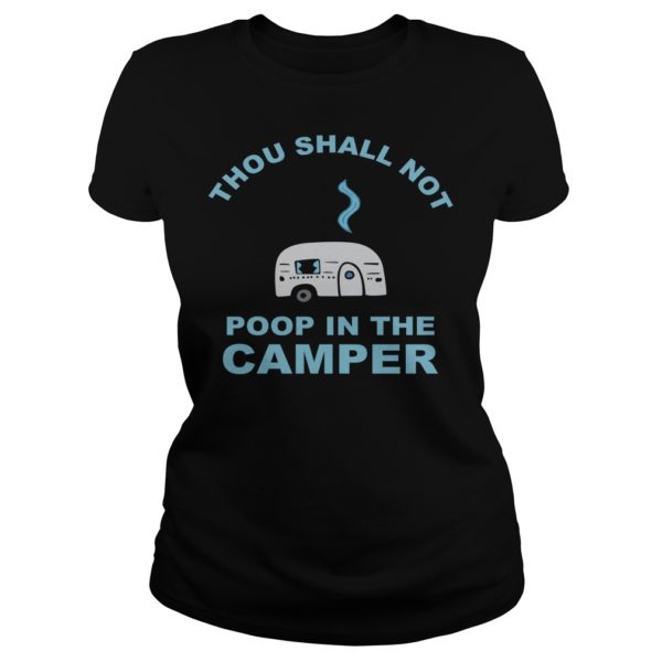 Thou Shall Not Poop In The Camper Shirt Ladies