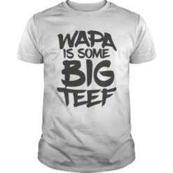 Wapa is Some Big Teef