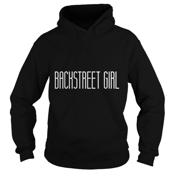 Womens We All Love Backstreet Back Great Boys Fans Hoodies
