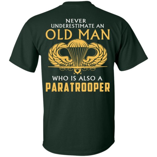 redirect 4 600x600px Never Underestimate An Old Man Who is Also a Paratrooper Shirt