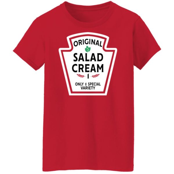 redirect11062021131120 2 600x600px Funny Original Salad Cream 1 Only 1 Special Variety Shirt