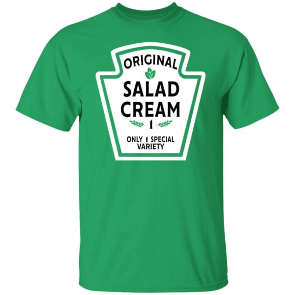 redirect11062021131120 600x600px Funny Original Salad Cream 1 Only 1 Special Variety Shirt