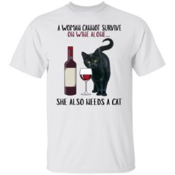 A Woman Cannot Survive On Wine Alone She Needs A Cat Shirt image redirect11072021001131 4 247x247px A Woman Cannot Survive On Wine Alone She Needs A Cat Shirt