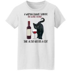A Woman Cannot Survive On Wine Alone She Needs A Cat Shirt image redirect11072021001131 6 247x247px A Woman Cannot Survive On Wine Alone She Needs A Cat Shirt