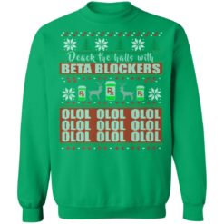 redirect11102021121103 10 247x247px Deck the Halls With Beta Blockers OLOL Christmas Sweatshirt