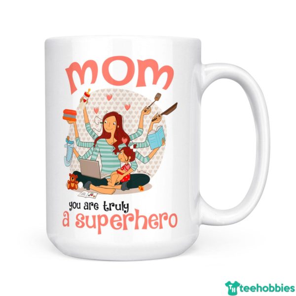 27061ded72756051fc1500640c5b6301 2000x 600x600px You Are Truly A Superhero Best Gift For Mom Coffee Mug