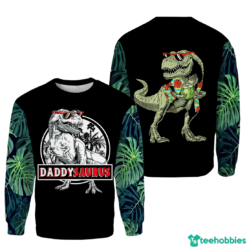 Father Dinosaur Daddysaurus 3D All Over Print T-Shirt Hoodie Sweatshirt - 3D Sweatshirt - Black