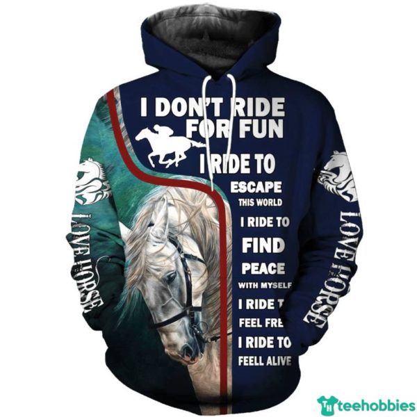 Horse Lover I Don't Ride For Fun I Ride To Escape All Over Print 3D Shirt. - 3D Hoodie - Navy
