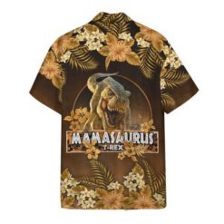0x540@163290988797f5ddac15 247x247px Mamasaurus T Rex Dionsaur Gift For Mother's Day Hawaiian Shirt