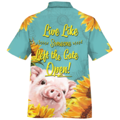 214b740935506f799d0acf59d637b105 247x247px Pig Live Like Someone Left The Gate Open! Hawaiian Shirt And Short Pant