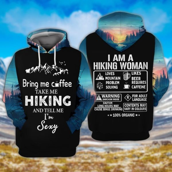 8b606da5934c39be644fe919a32e2719 600x600px Hiking Woman Bring me Coffee Take Me Hiking And Tell Me 3D Hoodie