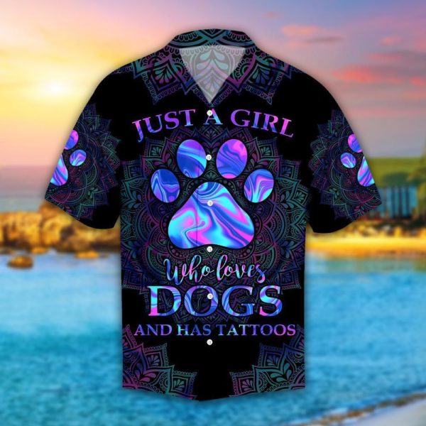 a64c2d335d9d4f4a523d6e71898abe83 600x600px Just A Girl Who Loves Dog And Has Tattoos Hawaiian Shirt