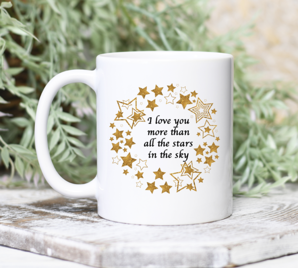 I Love You More Than All The Stars In The Sky Valentine Coffee Mug - Mug 11oz - White
