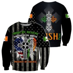 Irish Patrick's Day 3D Mish By Blood American Birth Patriot By Choice All Over Prin 3d Shirt - 3D Sweatshirt - Black