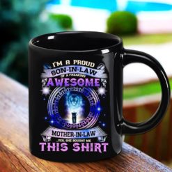  Lion I’m A Proud Son In Law Of Awesome Mother In Law Coffee Mug - Mug 11oz - Black