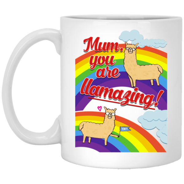 Mom You Are Llamazing Best Gift For Mother's Day Coffee Mug - Mug 11oz - White