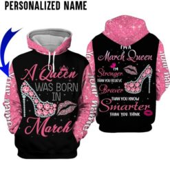 Personalized Name March Girl I'm Stronger Than You Believe Braver Than You Know Smater Than You Think All Over Print 3D Shirt Legging Hollow Tank Top - 3D Hoodie - Pink